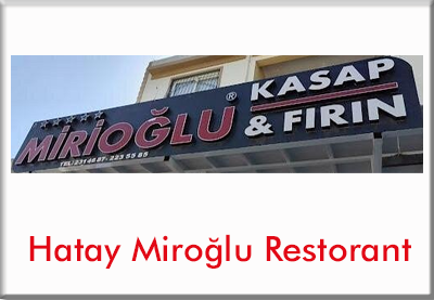 Hatay Miroğlu Restoran