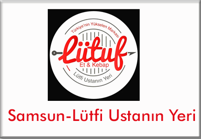 Lütfi Ustanın Yeri – Samsun