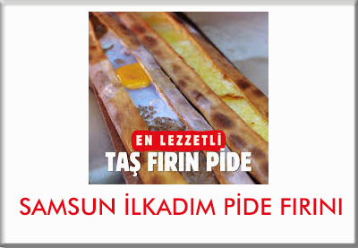 Samsun İlkadım Pide Fırını